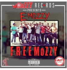 E Mozzy - Free Mozzy