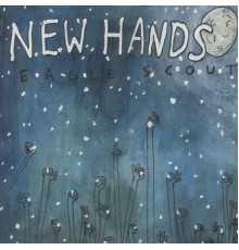 Eagle Scout - New Hands