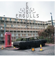 Eagulls - Eagulls