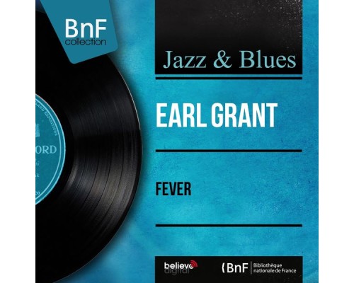 Earl Grant - Fever  (Mono Version)