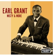 Earl Grant - Misty & More