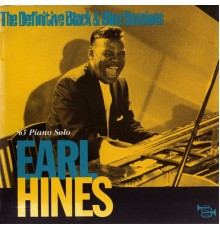 Earl Hines - '65 Piano Solo (London 1965) (The Definitive Black & Blue Sessions)