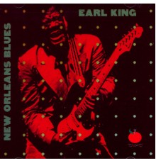 Earl King - New Orleans Blues