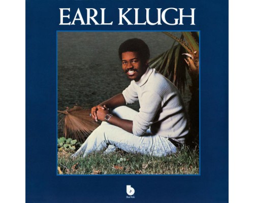 Earl Klugh - Earl Klugh (Remastered)