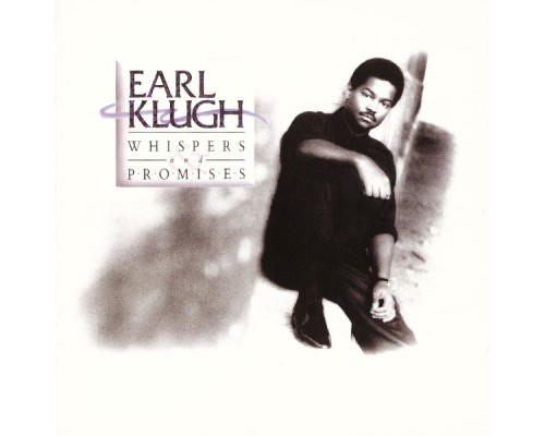 Earl Klugh - Whispers And Promises