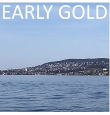 Early Gold - Early Gold