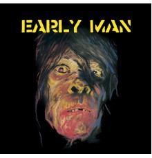 Early Man - Early Man