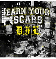 Earn Your Scars - Dfl