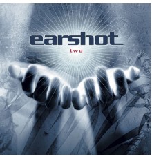 Earshot - Two