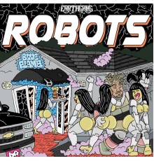 EarthGang - Robots - EP