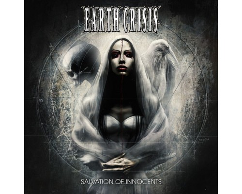 Earth Crisis - Salvation Of Innocents