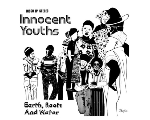 Earth, Roots & Water - Innocent Youths