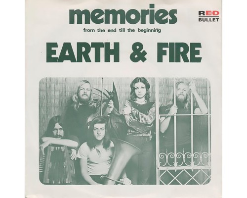 Earth & Fire - Memories