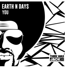 Earth n Days - You