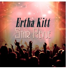 Eartha Kitt - Star Revue