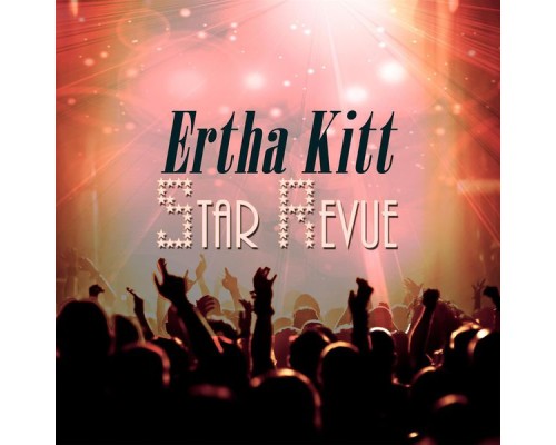 Eartha Kitt - Star Revue