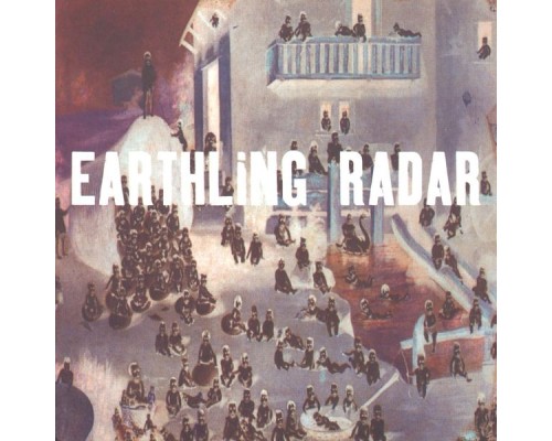 Earthling - Radar