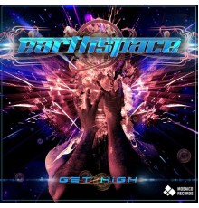 Earthspace - Get High - Single