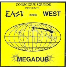 East Meets West - Mega Dub