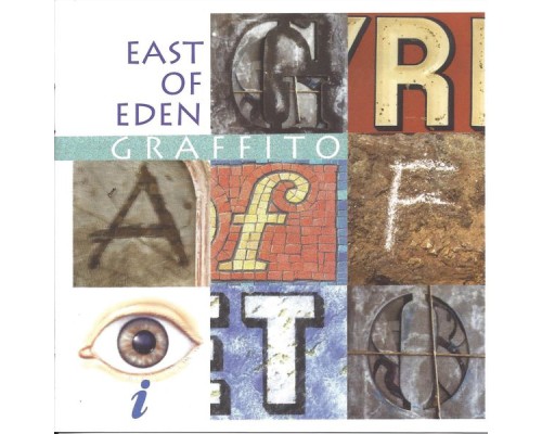 East of Eden - Graffito