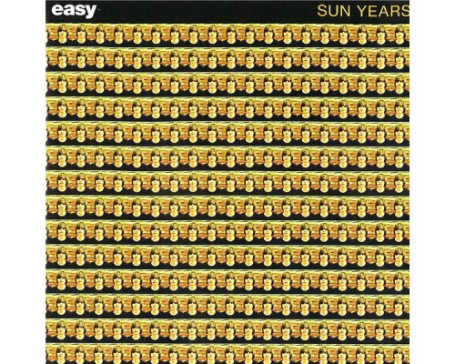 Easy - Sun Years