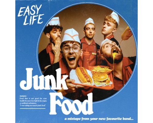 Easy Life - junk food