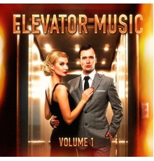 Easy Listening Music Club - Ultimate Elevator Music: The Essential Lounge Cocktail Bar and Elevator Music, Vol. 1