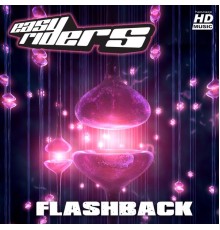 Easy Riders - Flashback