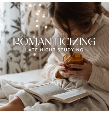 Easy Study Music Chillout - romanticizing late night studying (perfect background music for cozy studying)