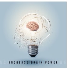 Easy Study Music Chillout, Study Time Collection - Increase Brain Power: Background Electronic Music
