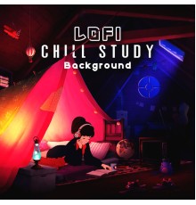 Easy Study Music Chillout and Study Time Collection - Lofi Chill Study Background (Calm Beat, Focus and Deep Concentration)