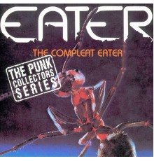 Eater - The Complete Eater