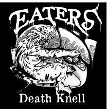 Eaters - Death Knell