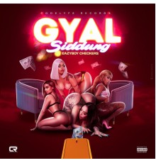 Eazyboy checkers - GYAL SIDDUNG