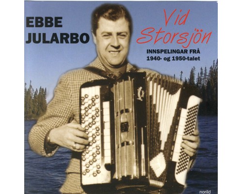 Ebbe Jularbo - Vid Storsjön