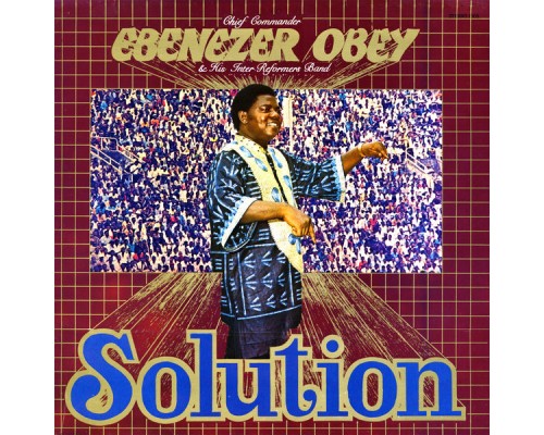 Ebenezer Obey - Solution