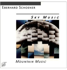 Eberhard Schoener - Sky Music/Mountain Music