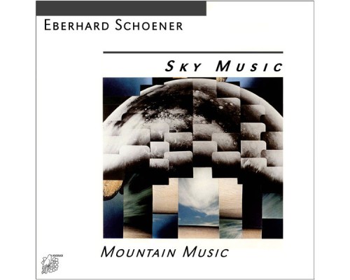 Eberhard Schoener - Sky Music/Mountain Music