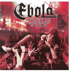 Ebola - Survivor Concert  (CD)