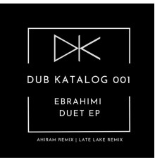 Ebrahimi - Duet EP