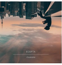 Ecepta - Illusions