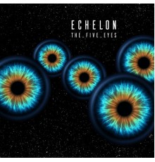 Echelon - The Five Eyes