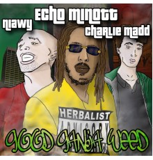 Echo Minott - Good Ganja Weed