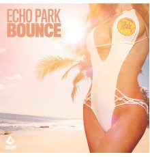 Echo Park - Bounce