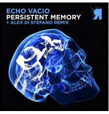 Echo Vacio - Persistent Memory