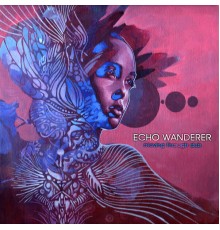 Echo Wanderer - Moving Through Dub