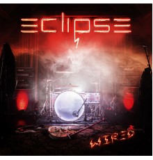 Eclipse - Wired