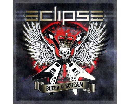 Eclipse - Bleed & Scream