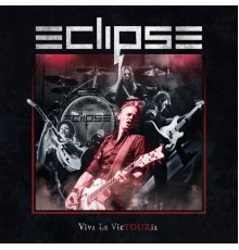 Eclipse - Viva La Victouria  (Live)