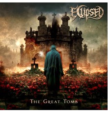 Eclipsed - The Great Tomb